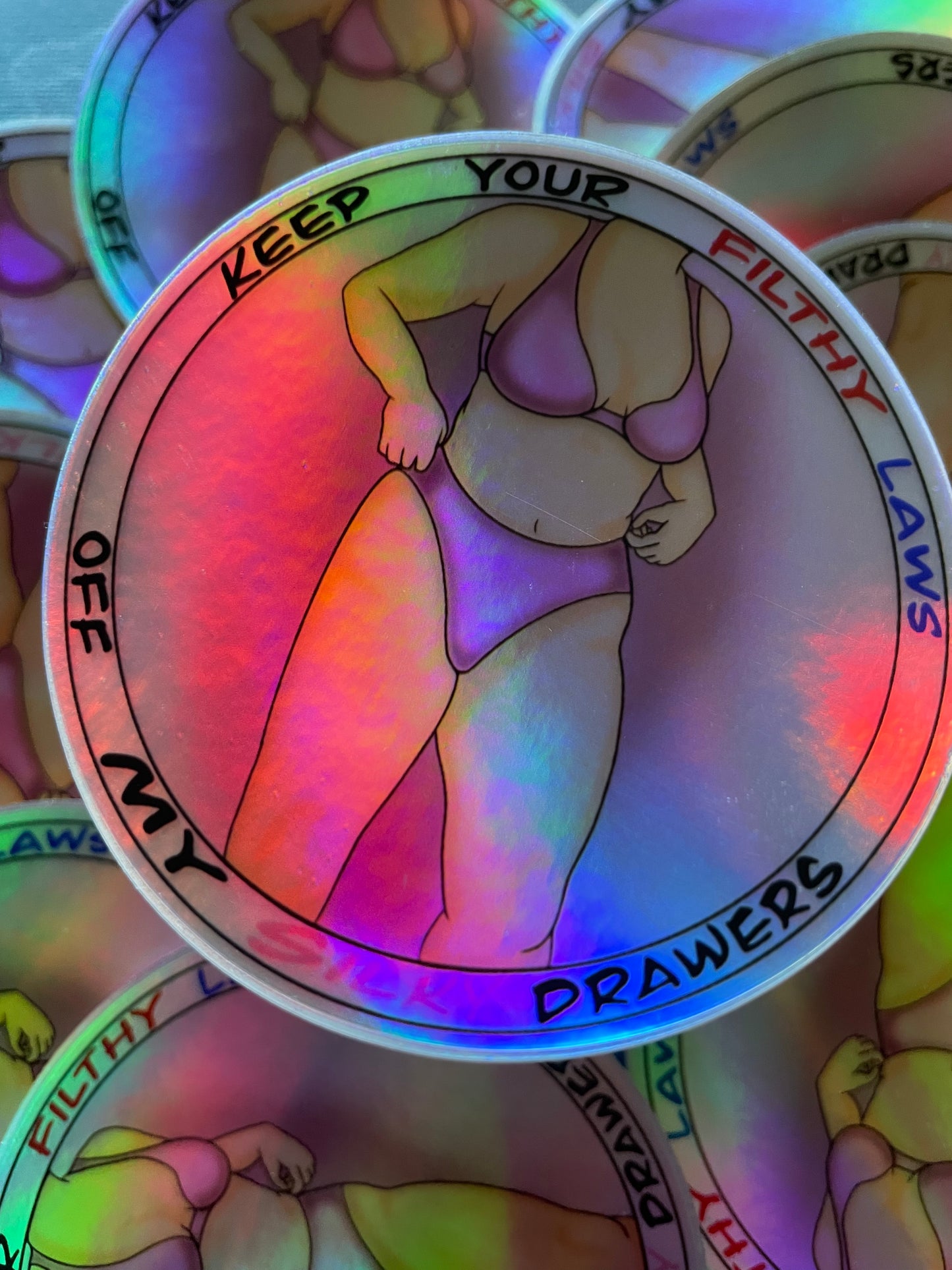 Keep your filthy laws off Sticker