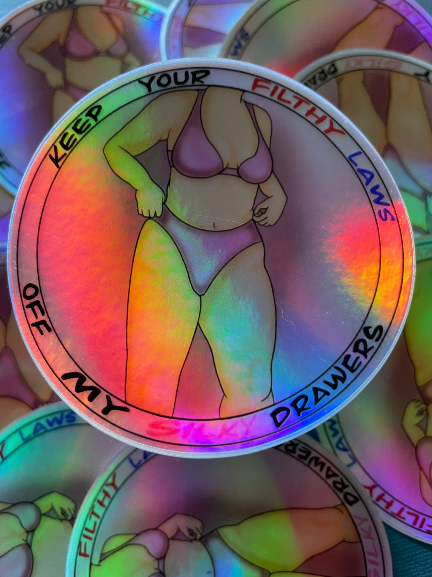 Keep your filthy laws off Sticker